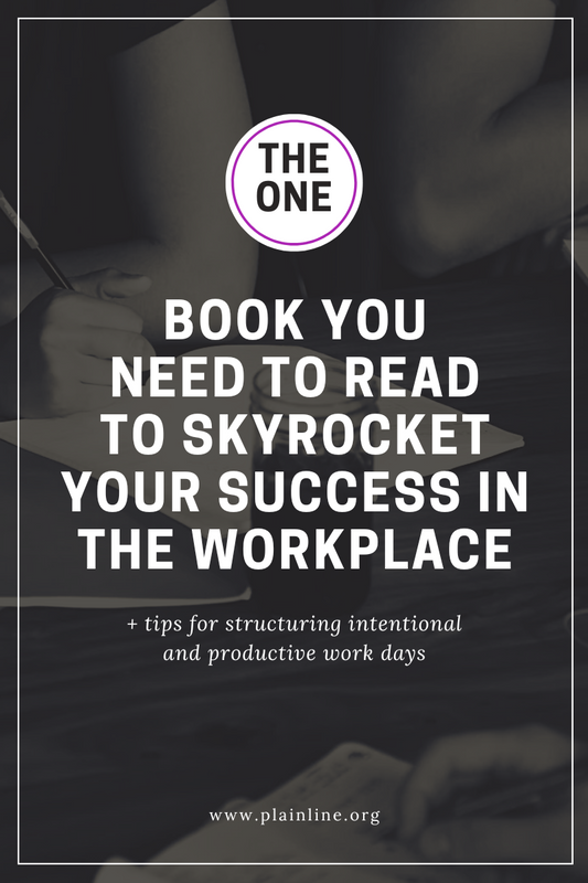 Work Smarter Not Harder: The One Book For Workplace Success