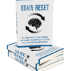 Brain Reset: Break Mental Limits & Reprogram Your Mindset